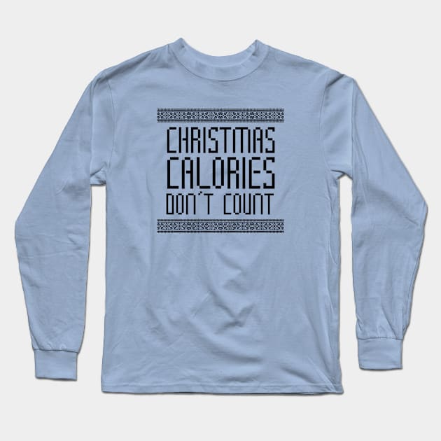 Christmas Calories Long Sleeve T-Shirt by VectorPlanet